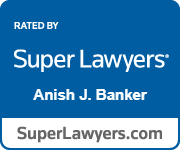 Rated By Super Lawyers | Anish J. Banker | SuperLawyers.com